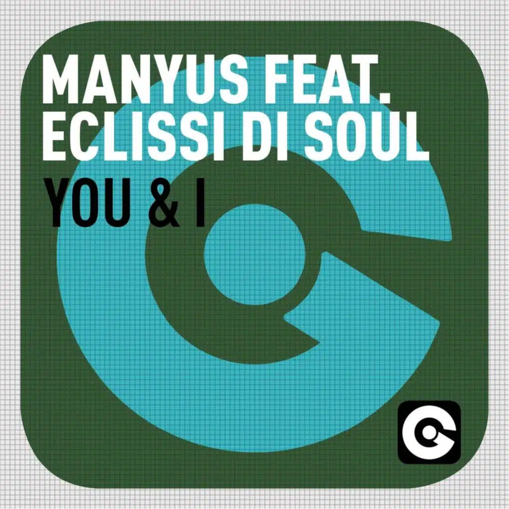 You & I (Extended Mix) [feat. Eclissi di Soul]