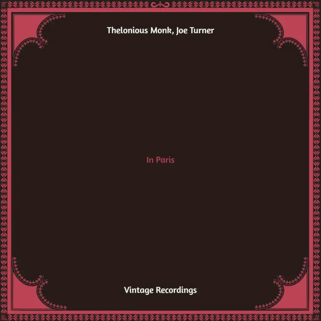 Thelonious Monk & Joe Turner