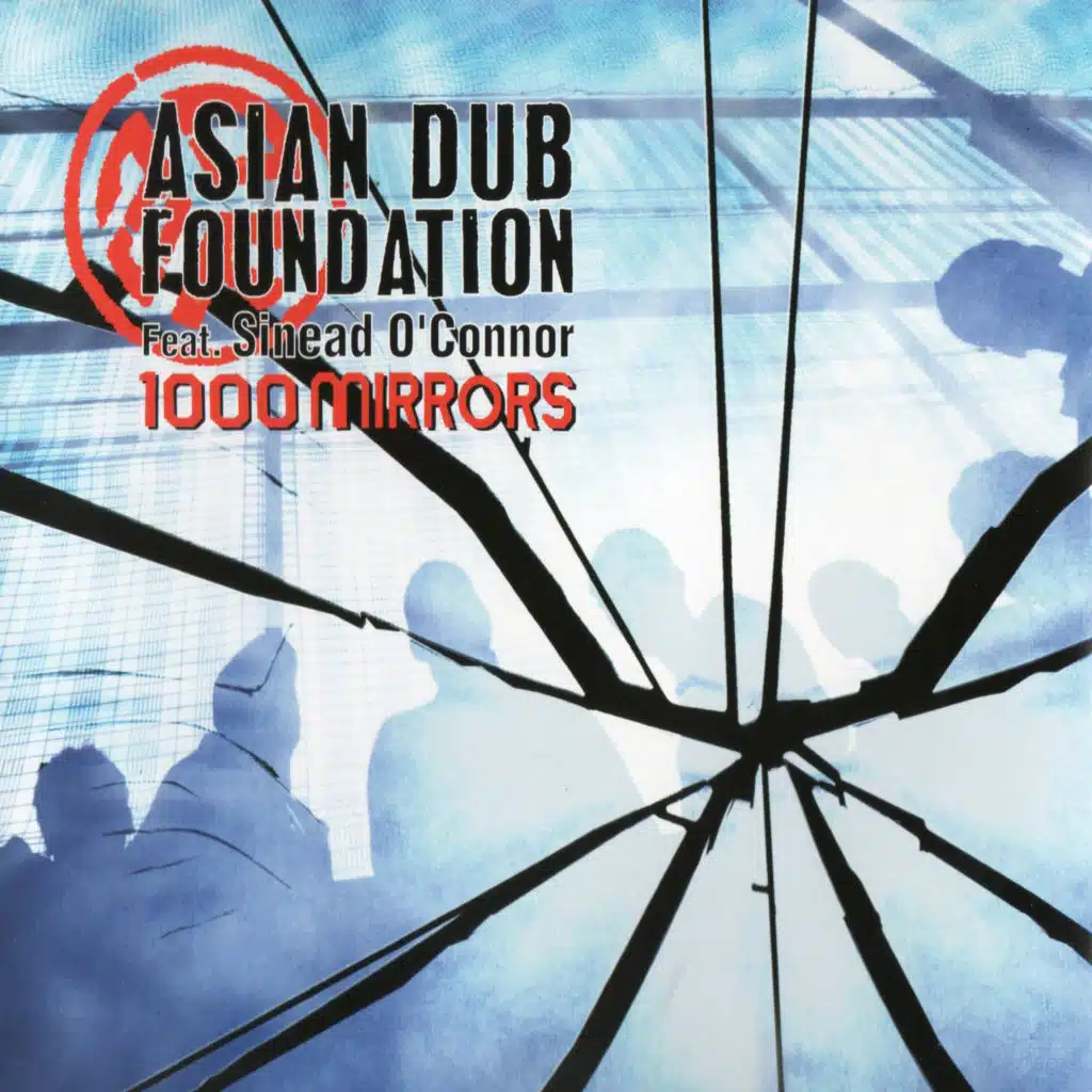 Asian Dub Foundation, Sinéad O'Connor & EOB