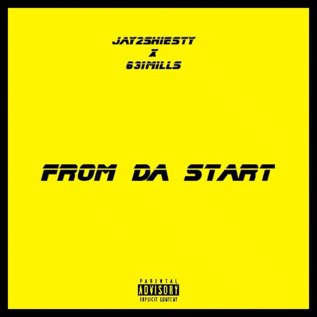 From Da Start (feat. 631Mills)