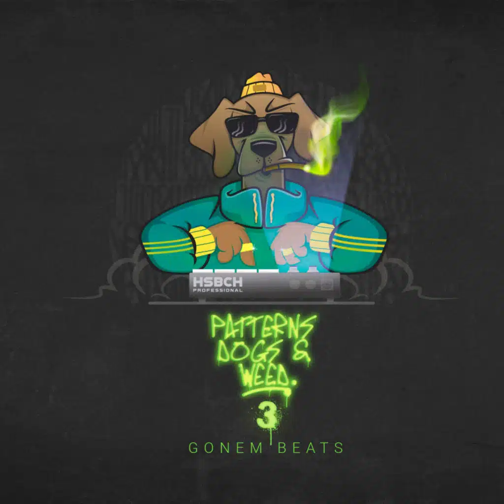 Patterns, Dogs & Weed, Vol. 3