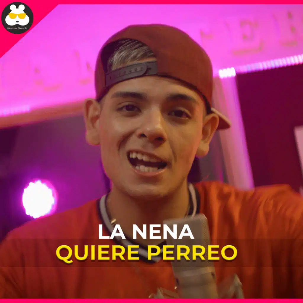 LA NENA QUIERE PERREO