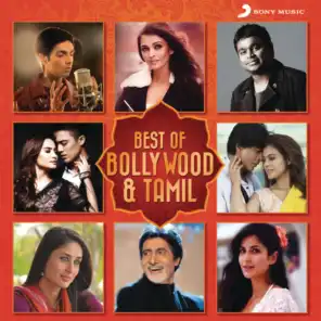 Best of Bollywood & Tamil
