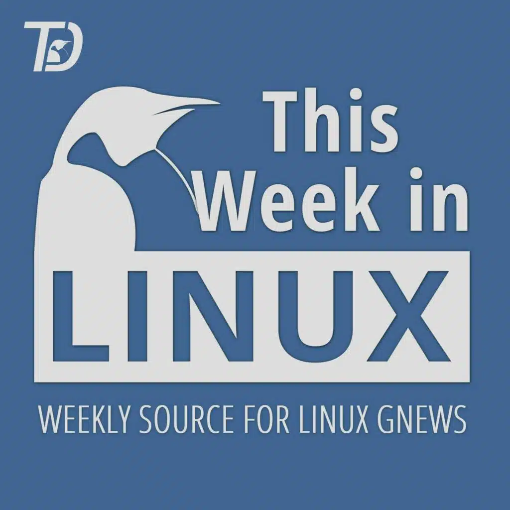 315: Ubuntu / GNOME drop X11, macOS Linux Containers, Fingerprints in Linux Mint & more Linux news