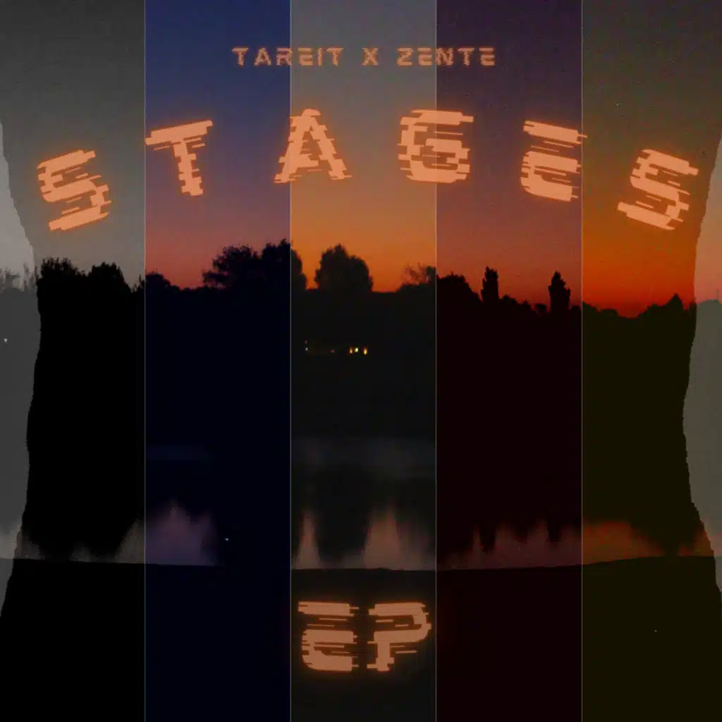 Stages