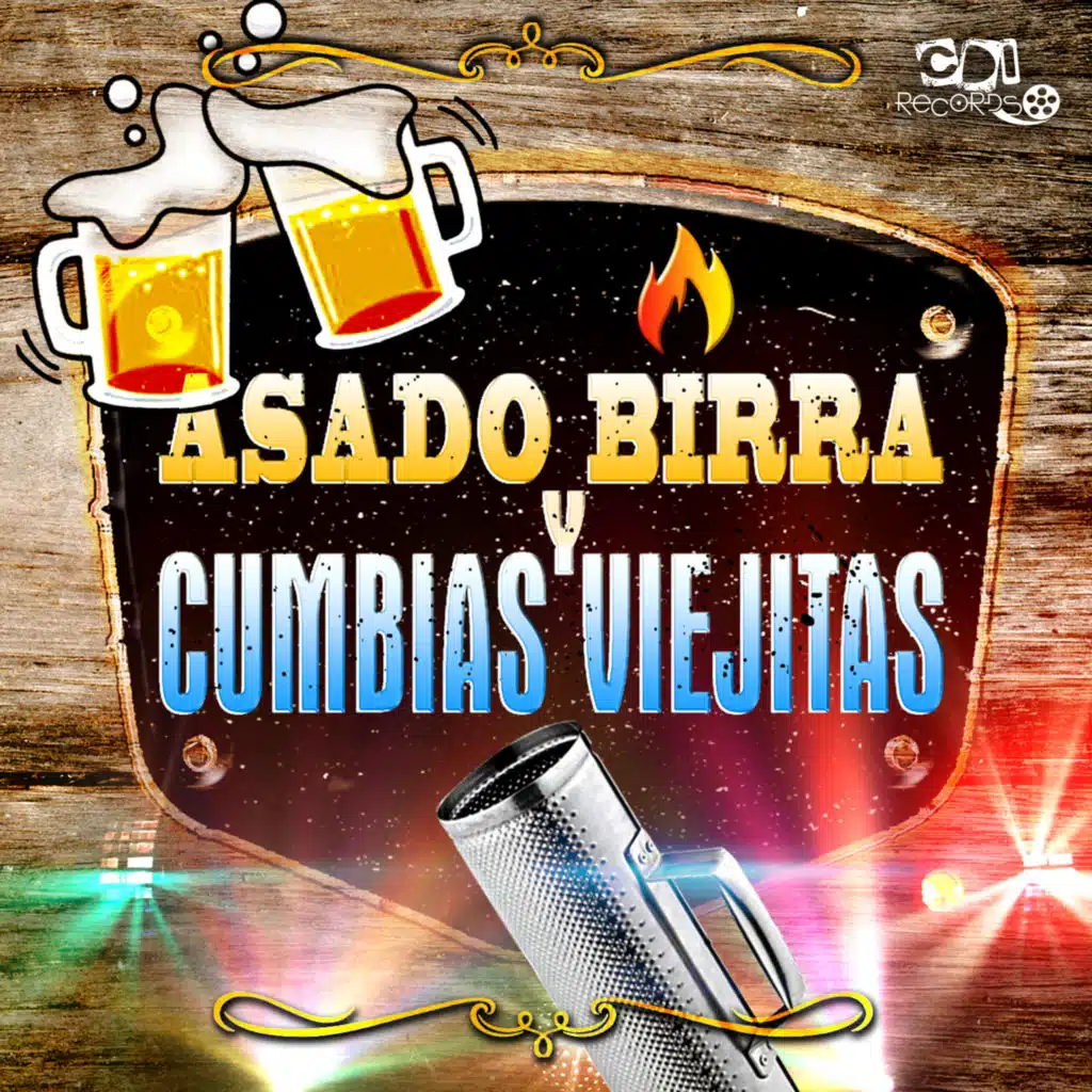 Asado, Birra Y Cumbias Viejitas #1