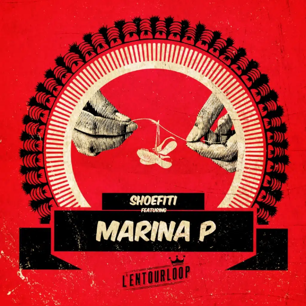 L'Entourloop & Marina P