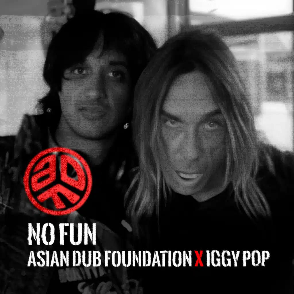 Asian Dub Foundation & Iggy Pop
