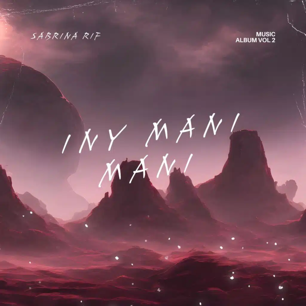 INY MANI MANI