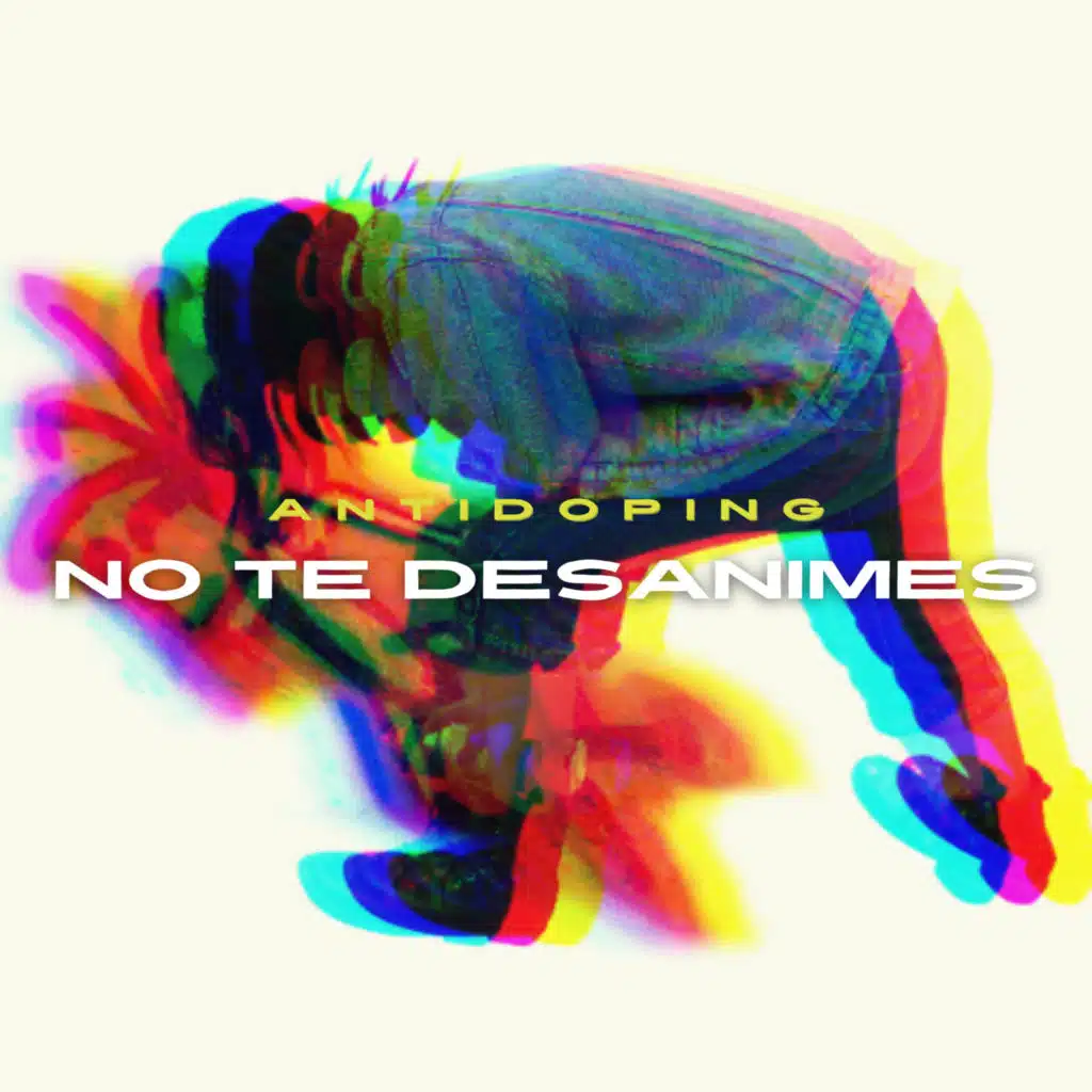 No Te Desanimes
