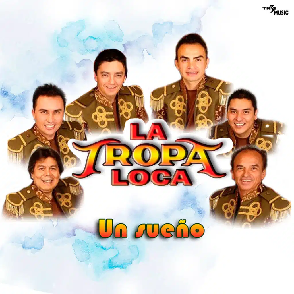 La Tropa Loca