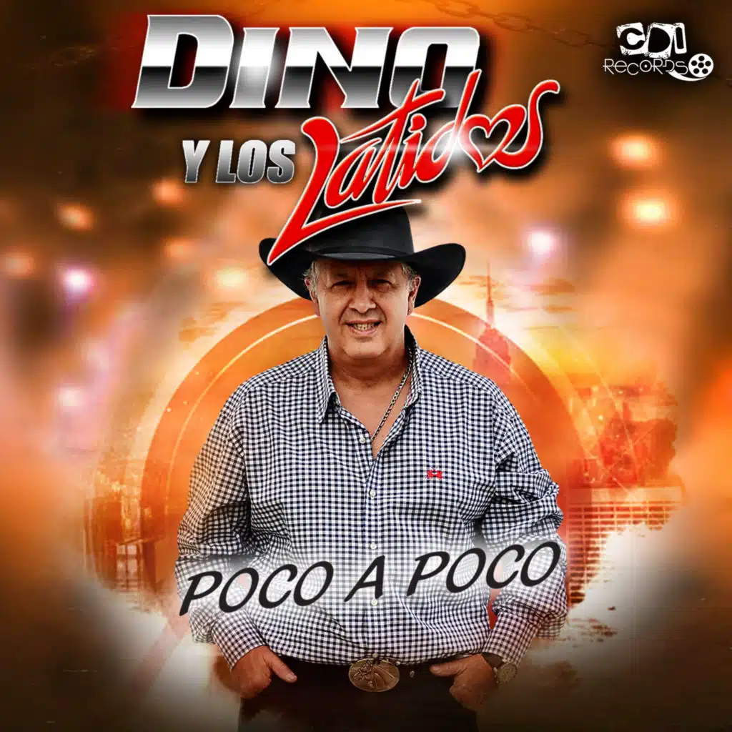 DINO Y LOS LATIDOS & CDI RECORDS S.A.