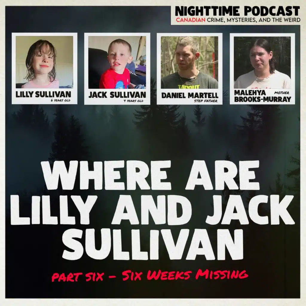 Where are Lilly and Jack Sullivan - Part 6 - Six Weeks Missing