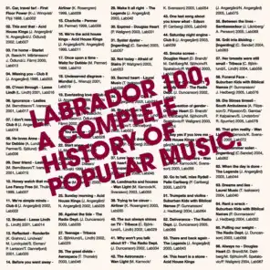 Labrador 100 - A complete history of popular music