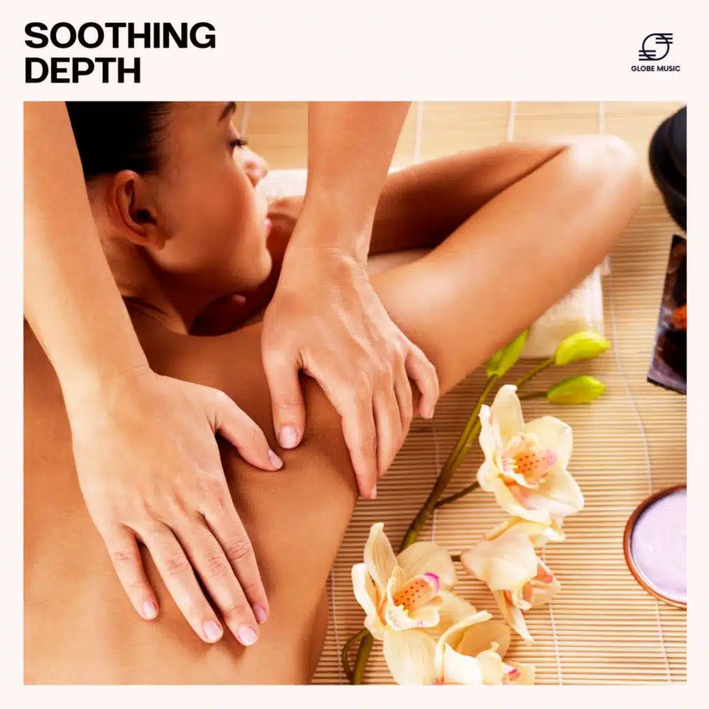 Soothing Depth: Spa Therapy Music