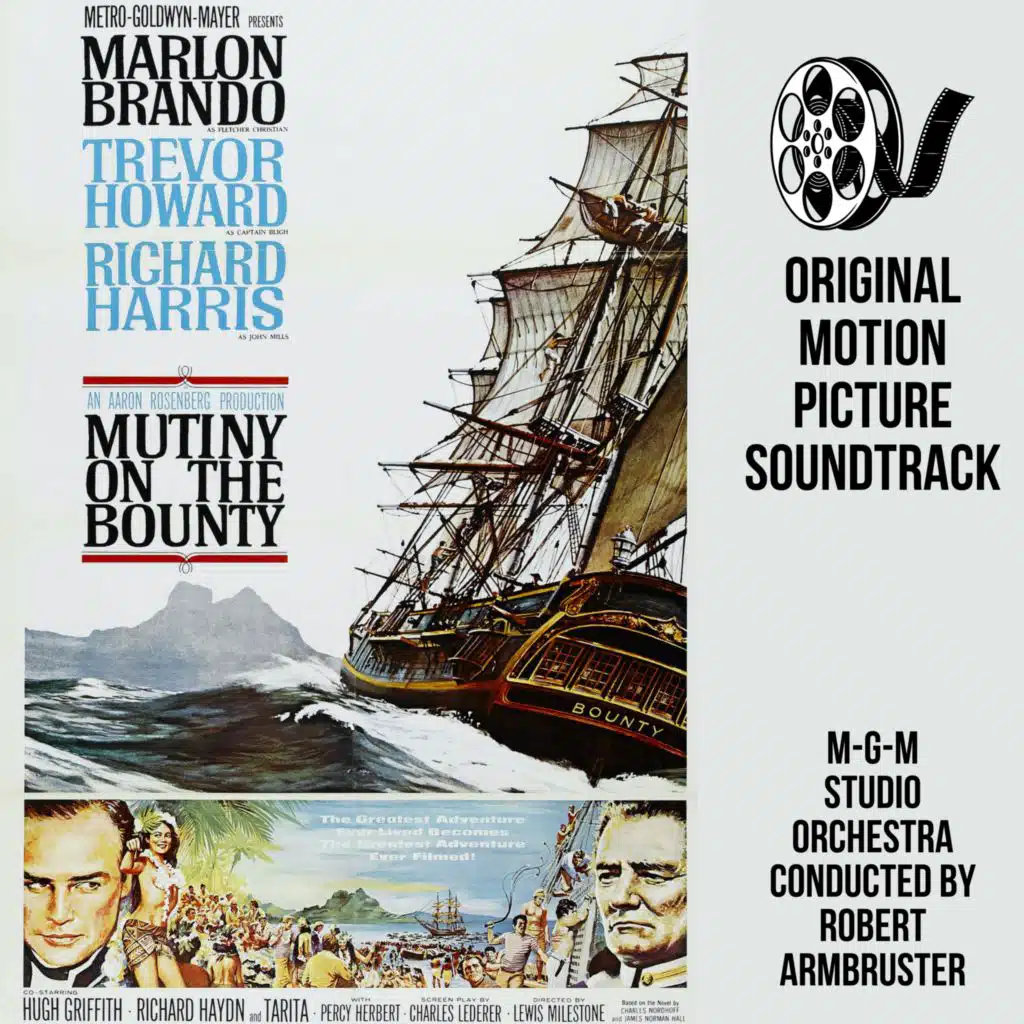 Original Motion Picture Soundtrack: Mutiny on the Bounty