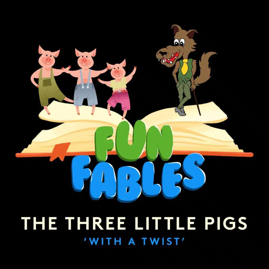 The Three Little Pigs (Fan Favourite).