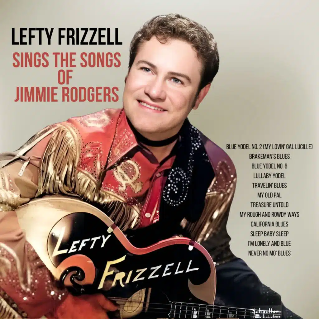 Lefty Frizzell Sings the Songs of Jimmie Rodgers