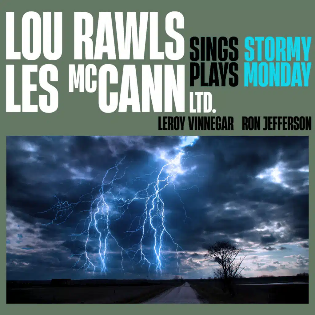 (They Call It) Stormy Monday