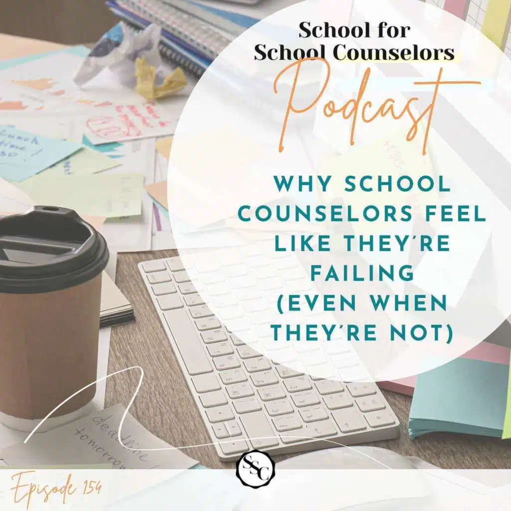 Why School Counselors Feel Like They’re Failing (Even When They’re Not)