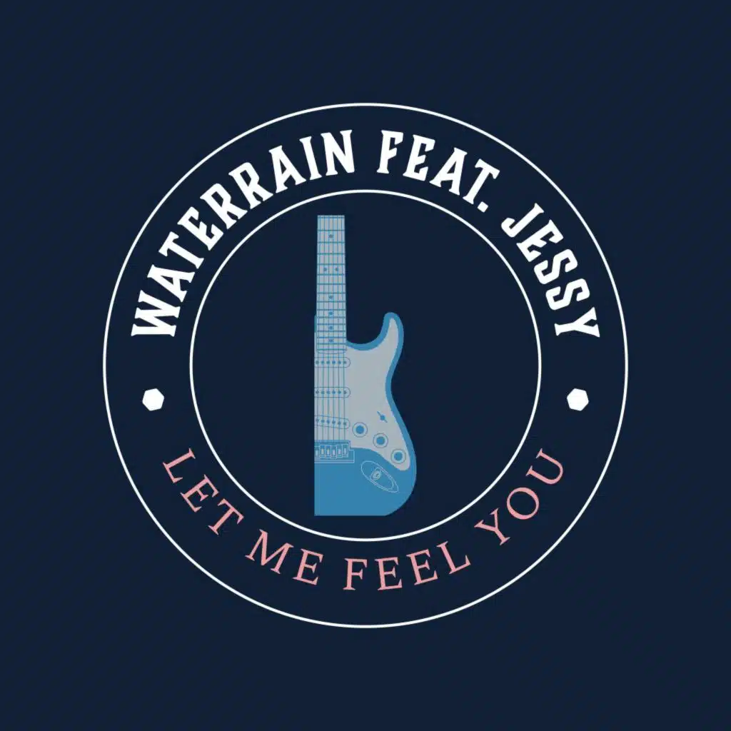 Let Me Feel You (feat. Jessy)