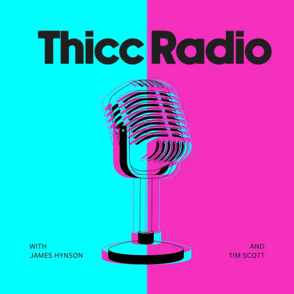 Thicc Radio
