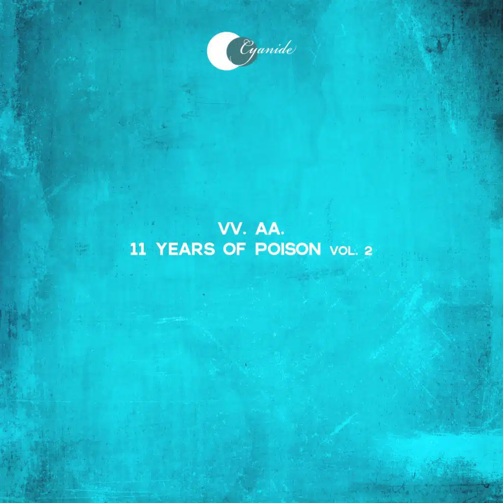 11 Years of Poison, Vol. 2