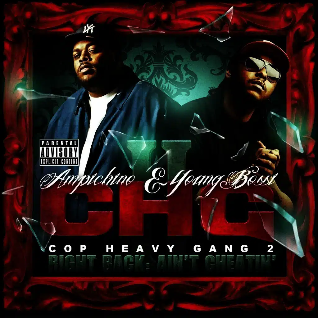 Cop Heavy Gang 2 - Right Back, Ain't Cheatin'