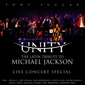 Unity: The Latin Tribute to Michael Jackson (Live Concert Special)