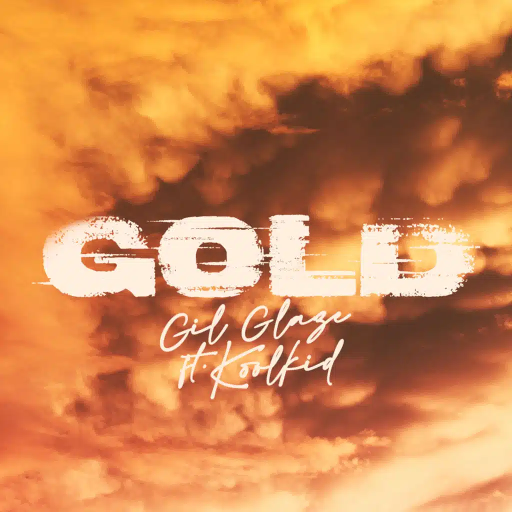 Gold (feat. KOOLKID)