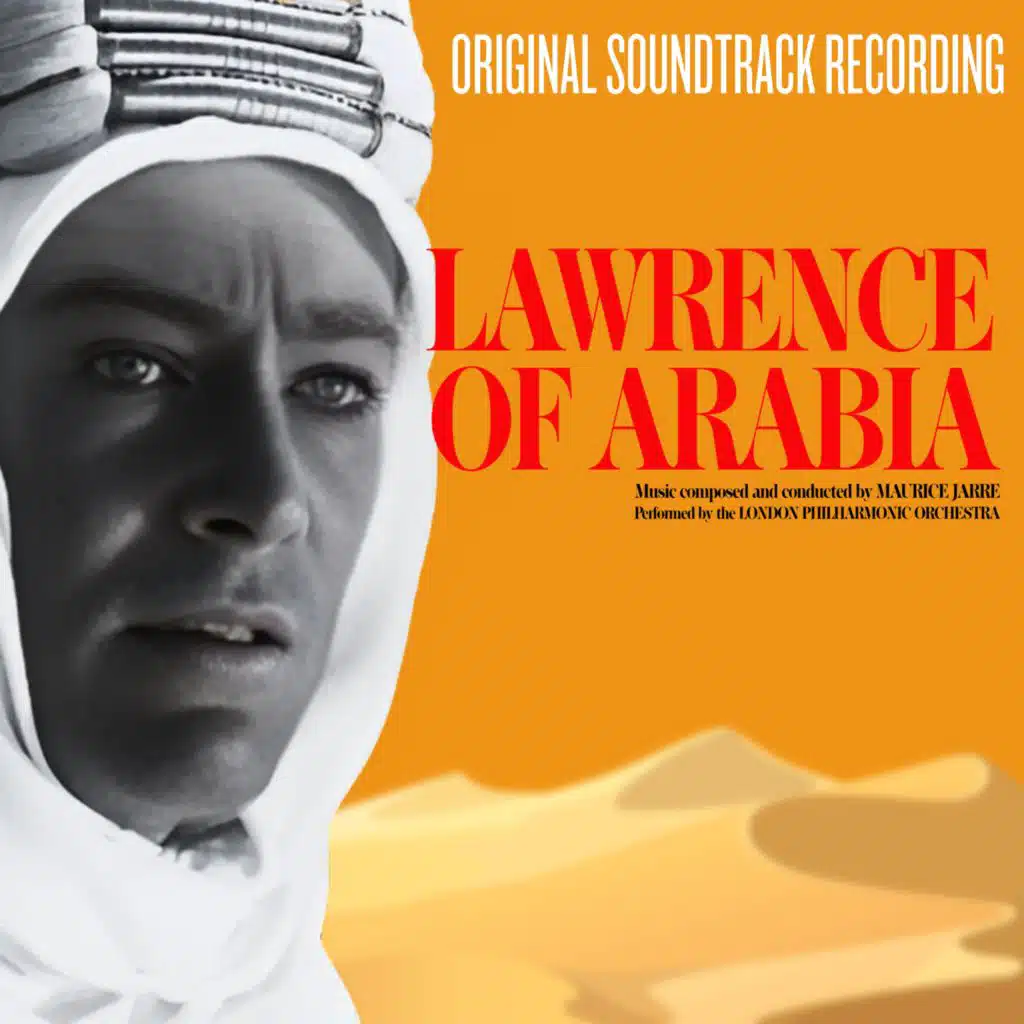 Original Motion Picture Soundtrack: Lawrence of Arabia