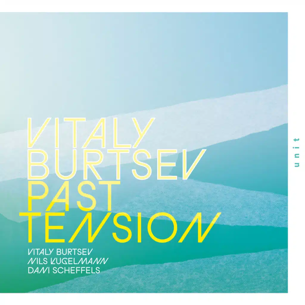 Past Tension (feat. Nils Kugelmann & Dani Scheffels)