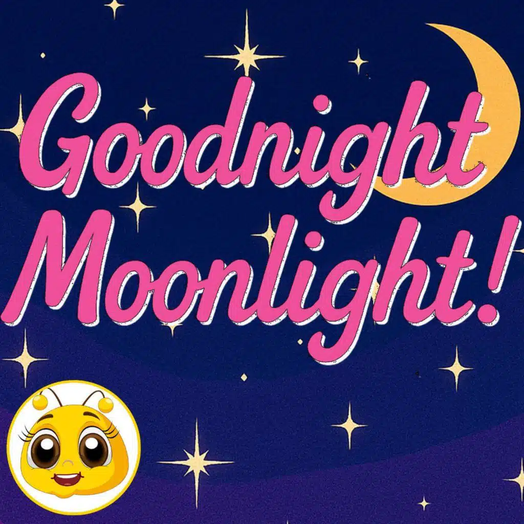 Goodnight with Melodybee