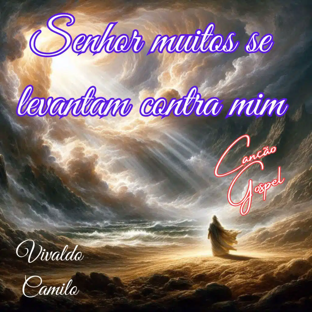 Senhor Muitos se Levanta contra Mim