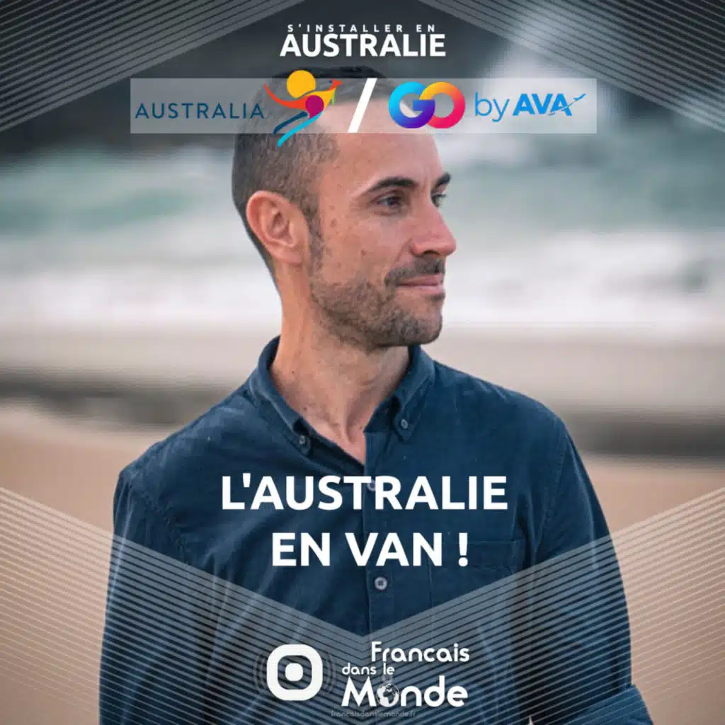 Vivre le rêve Australien en VAN avec Mickaël Lechalier