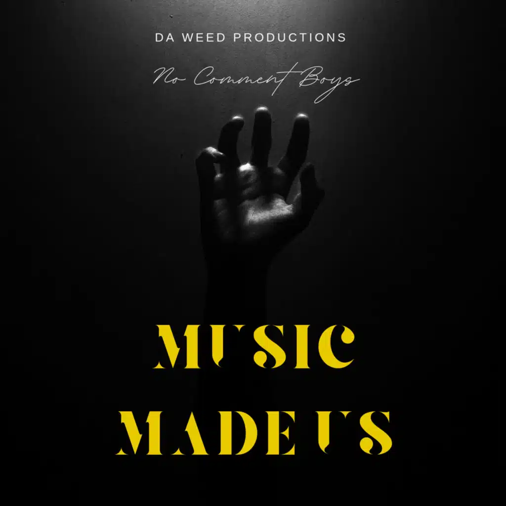 Music Made Us (feat. Eric Villa)