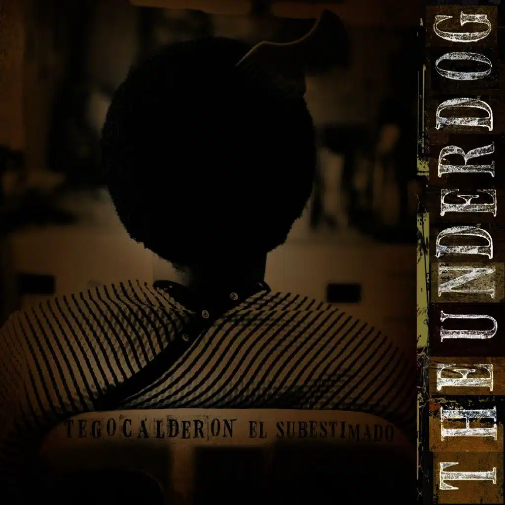 The Underdog - El Subestimado