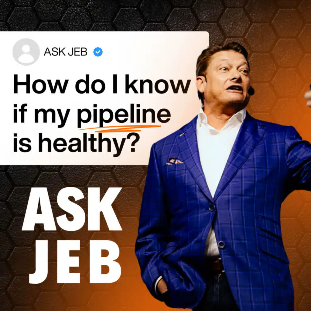 Stop Chasing Pipeline Multipliers: The Science of Building a Clean Sales Pipeline (Ask Jeb)