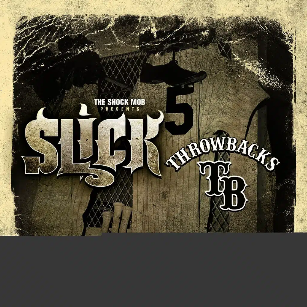 The Shock Mob Presents: Throwbacks