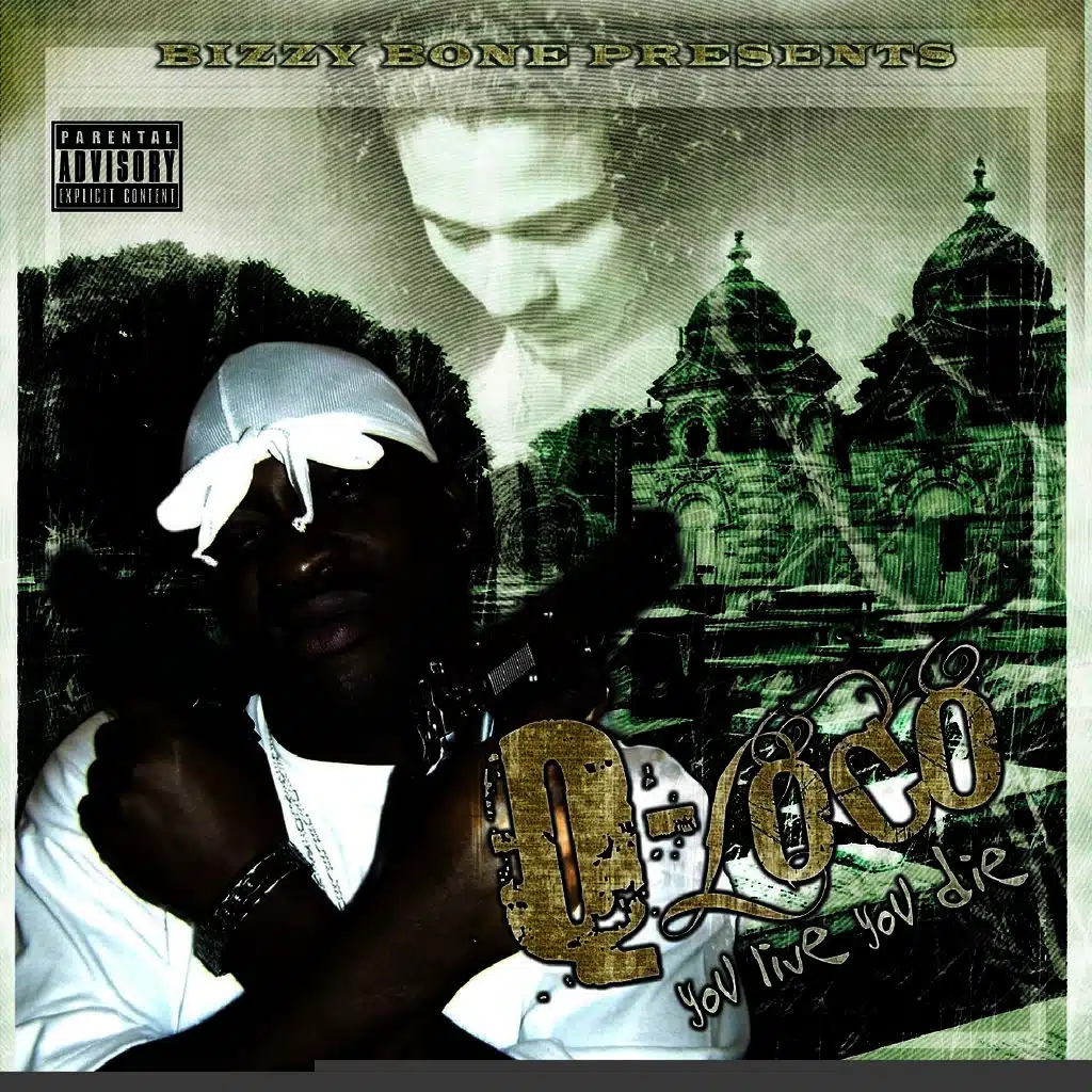 Bizzy Bone Presents: U Live U Die