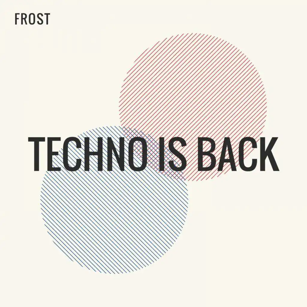 Techno Is Back