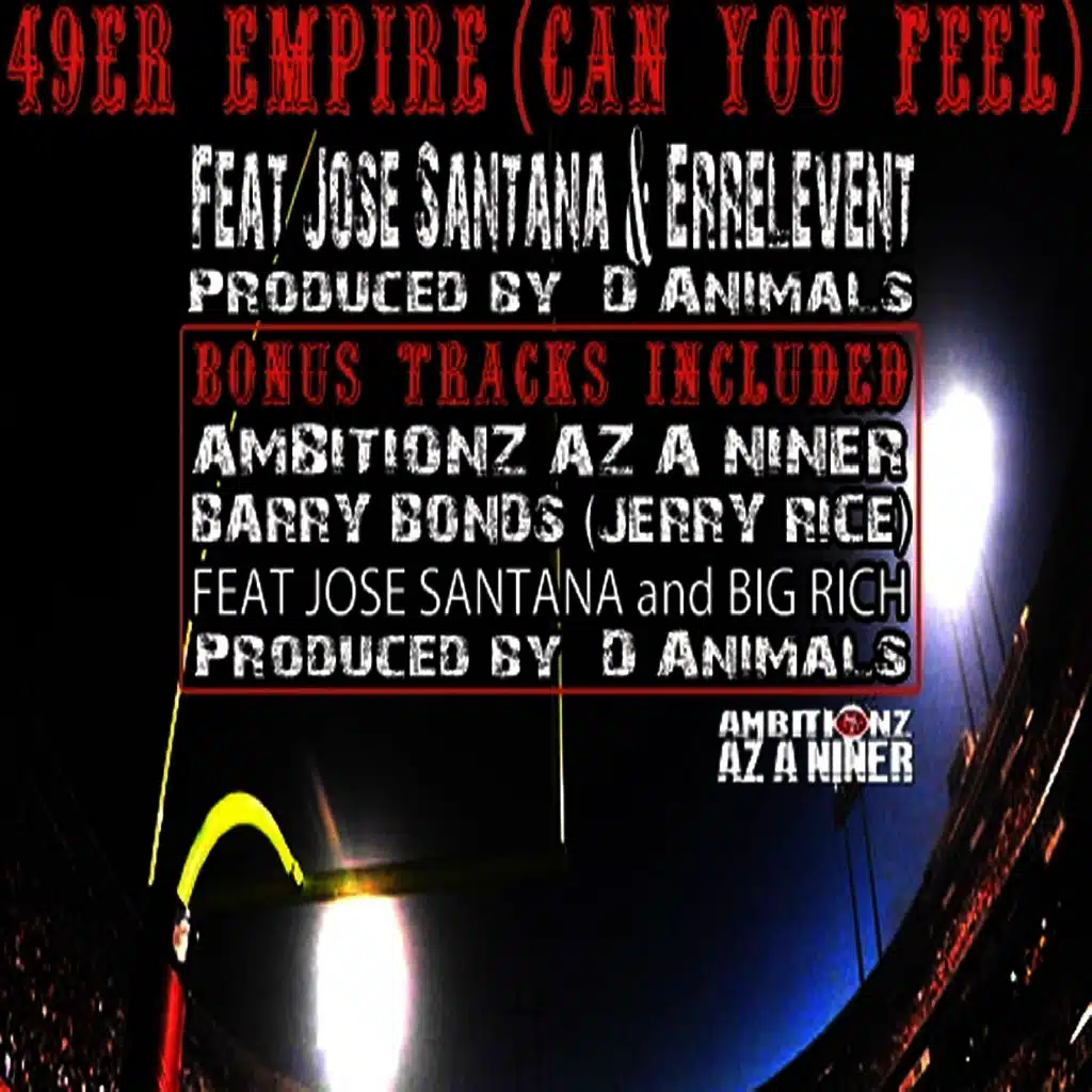 49er Empire (Can You Feel)