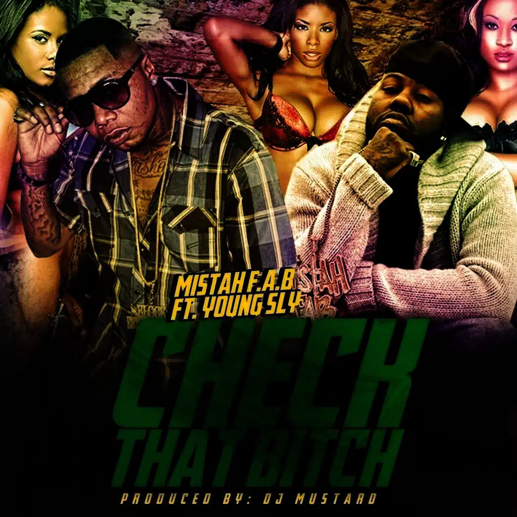 Check That B*tch (feat. Young Sly)