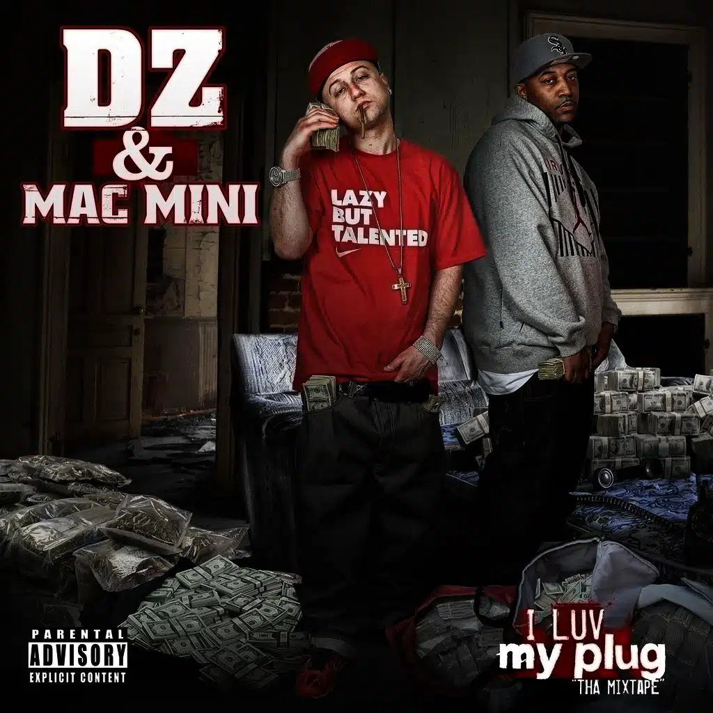 I Luv My Plug - Tha Mixtape