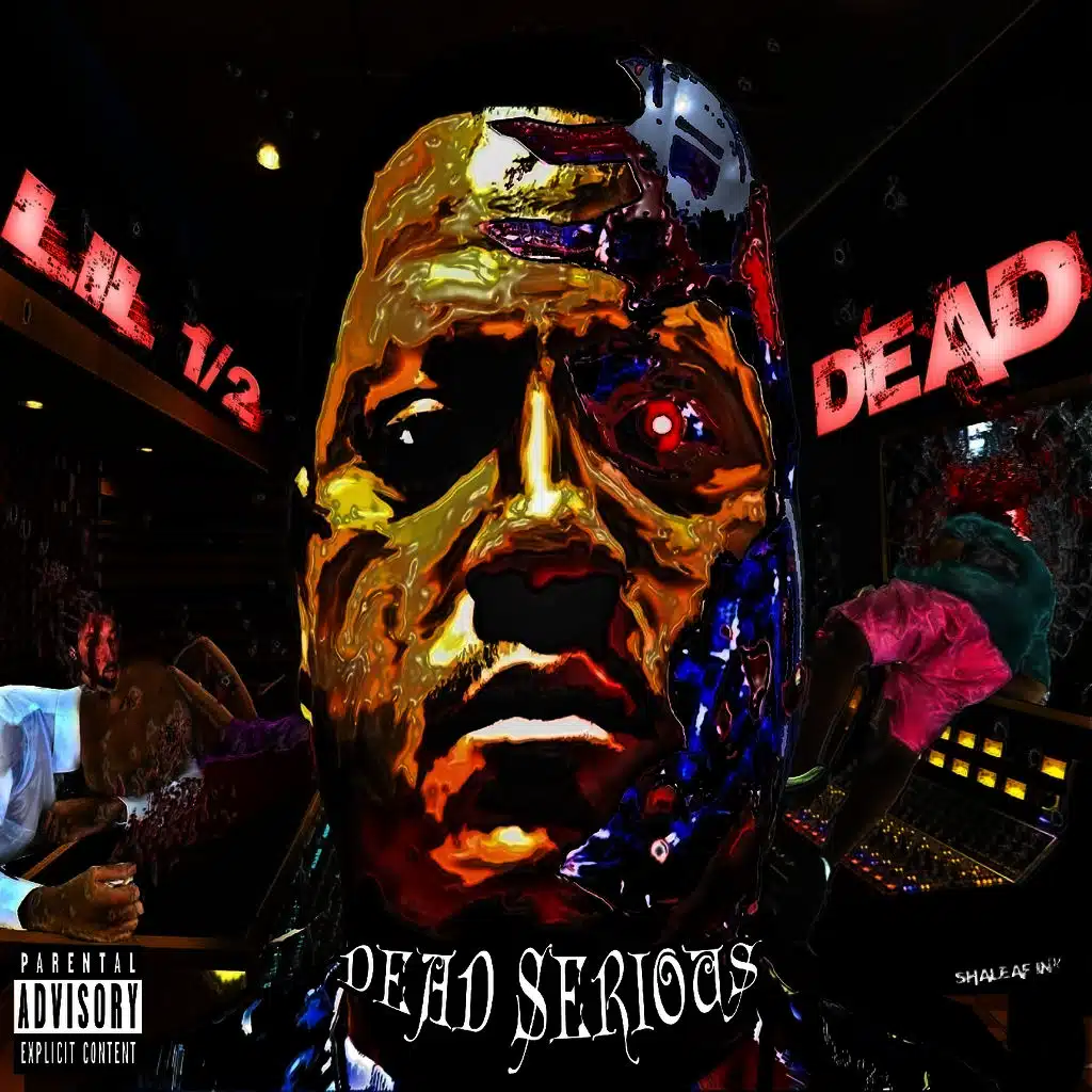 Lil 1/2 Dead