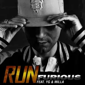 Run (ft. YG & Milla)