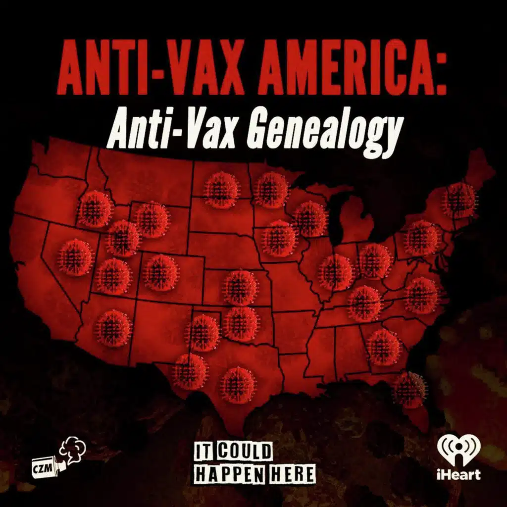Anti-Vax America: Anti-Vax Genealogy