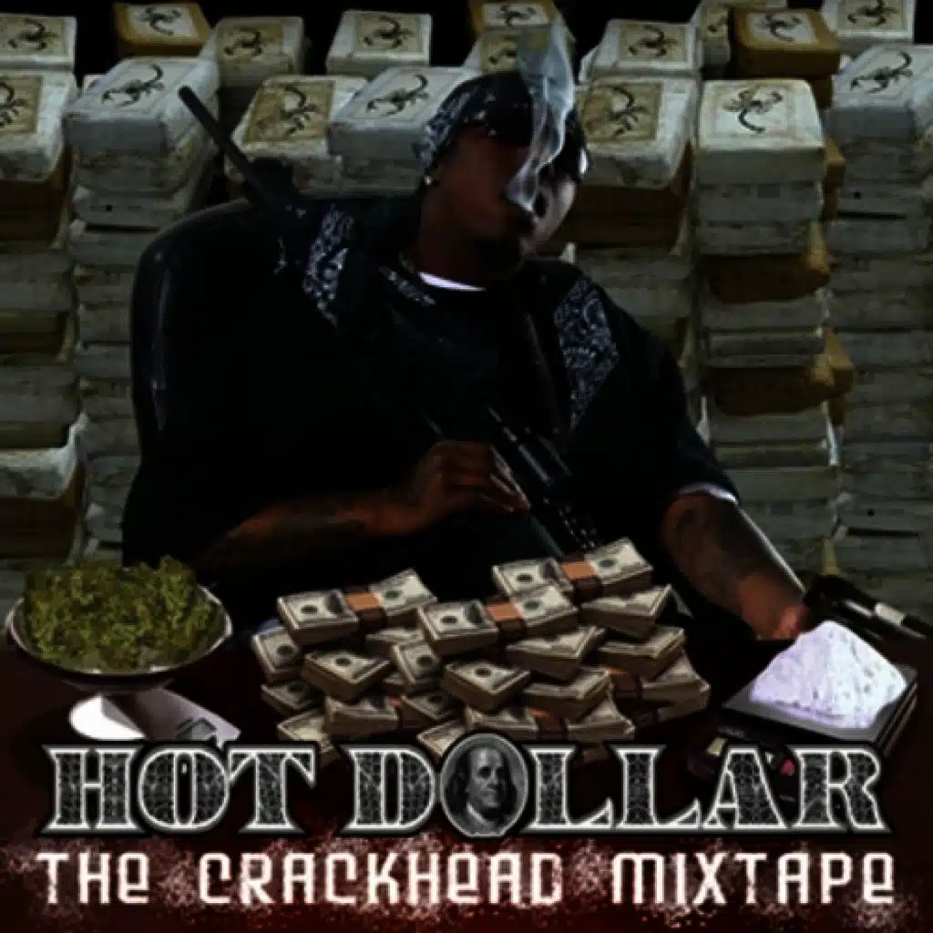 The Crackhead Mixtape