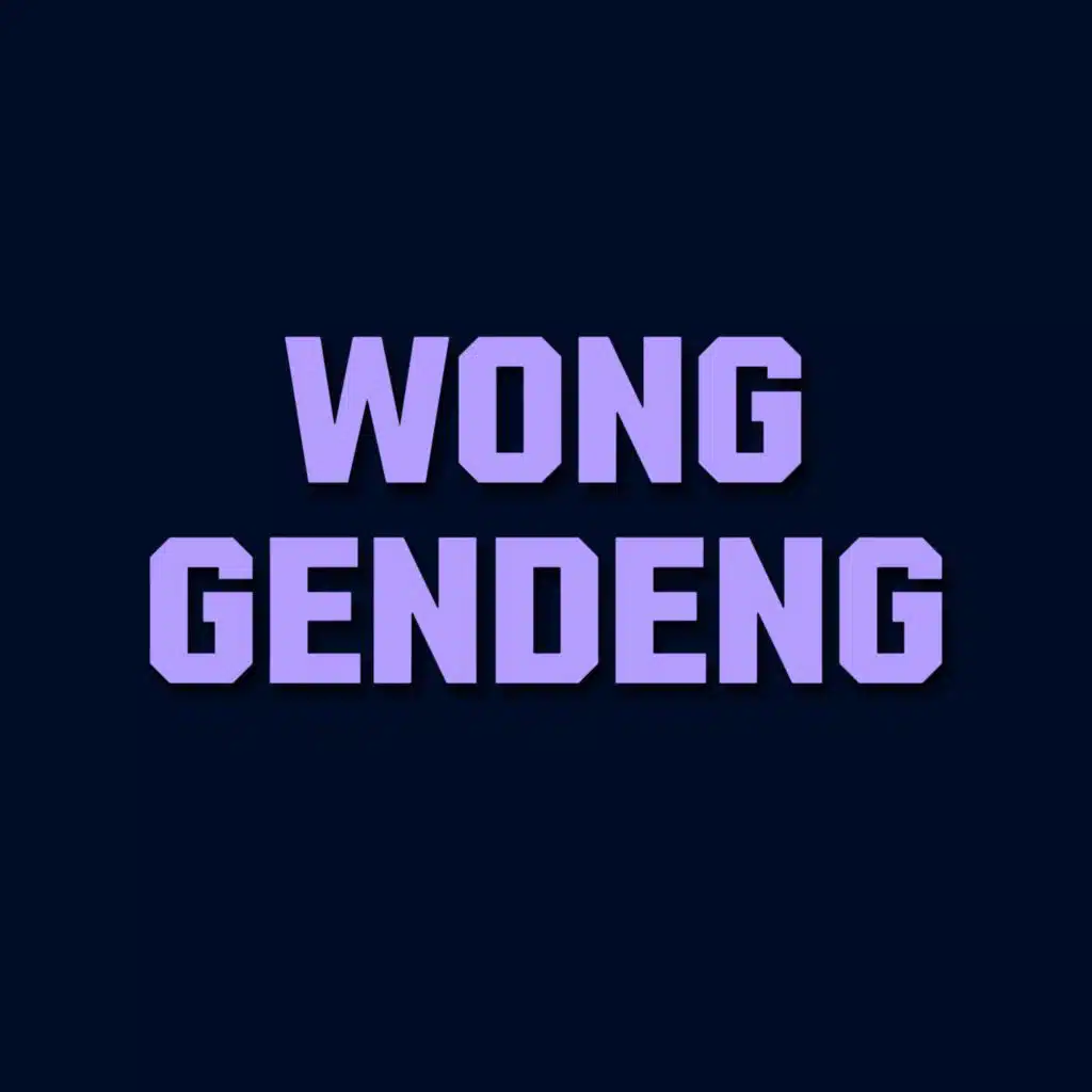 WONG GENDENG