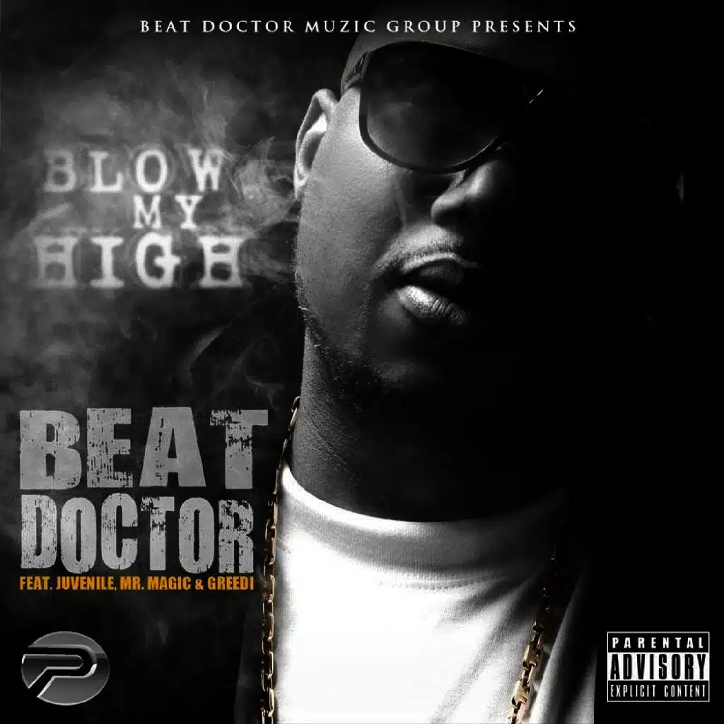 Blow My High (feat. Juvenile, Mr. Magic & Greedi)
